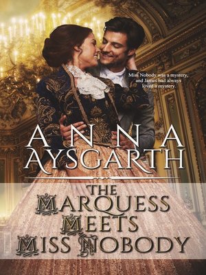 cover image of The Marquess Meets Miss Nobody